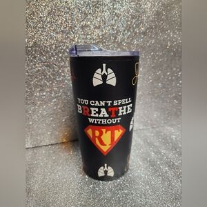 NWOT 20oz Black Tumbler with Respiratory Therapist Design